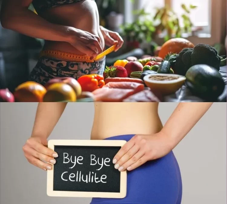Cellulite Reduction Diet and Nutrition: A Comprehensive Guide